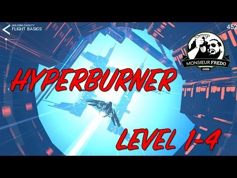 Video guide by Monsieur Fredo: Hyperburner Level 4 #hyperburner