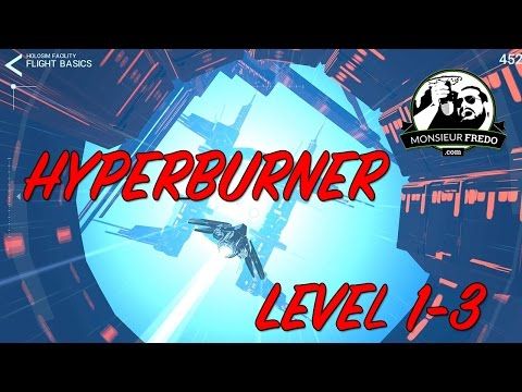 Video guide by Monsieur Fredo: Hyperburner Level 3 #hyperburner