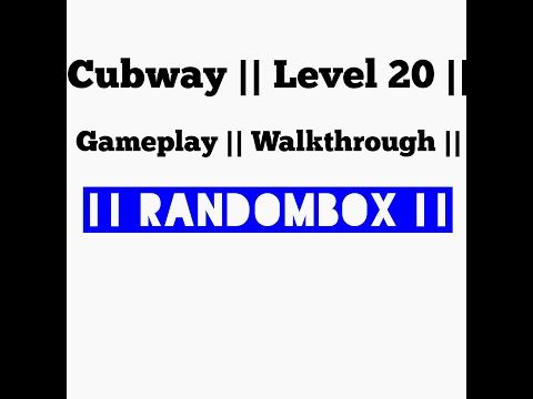 Video guide by RandomBox: Cubway Level 20 #cubway