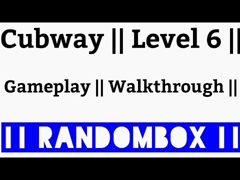 Video guide by RandomBox: Cubway Level 6 #cubway