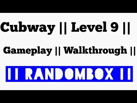 Video guide by RandomBox: Cubway Level 9 #cubway