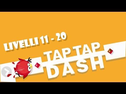 Video guide by AcinoroC: Tap Tap Dash Level 11-20 #taptapdash