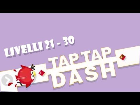 Video guide by AcinoroC: Tap Tap Dash Level 21-30 #taptapdash