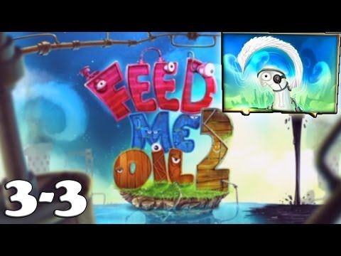 Video guide by YT iGamer: Feed Me Oil Chapter 3 - Level 3 #feedmeoil