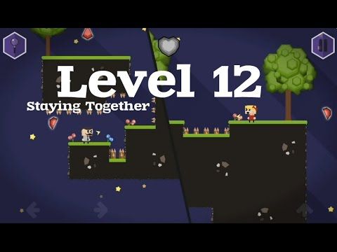 Video guide by Android Reactor: Staying Together Level 12 #stayingtogether