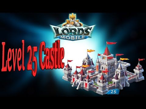 Video guide by StridoxPlays: Lords Mobile Level 25 #lordsmobile