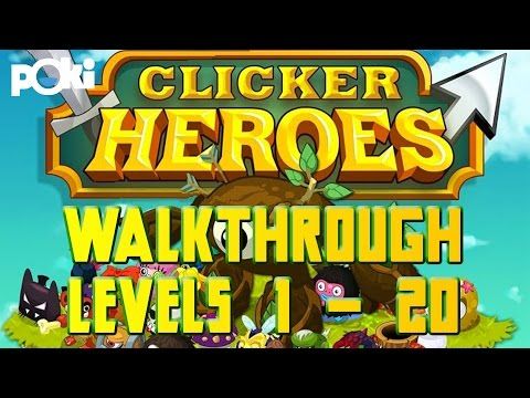 Video guide by Poki: Clicker Heroes Level 1-20 #clickerheroes