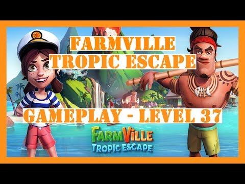 Video guide by Kunal M: FarmVille: Tropic Escape Level 30 #farmvilletropicescape