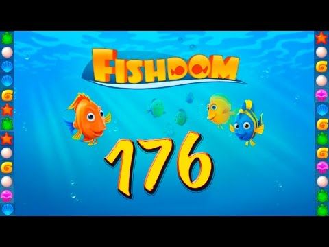 Video guide by GoldCatGame: Fishdom Level 176 #fishdom