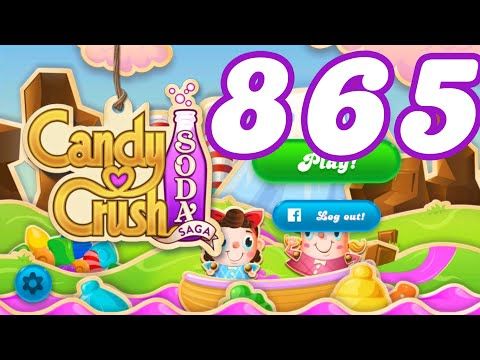 Video guide by Pete Peppers: Candy Crush Soda Saga Level 865 #candycrushsoda