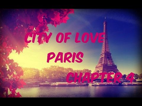 Video guide by BenzkyG101: City of Love Chapter 4 #cityoflove