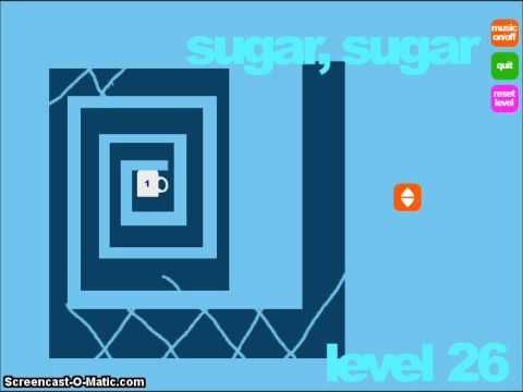 Video guide by tomuchos: Sugar, sugar levels 21-30 #sugarsugar