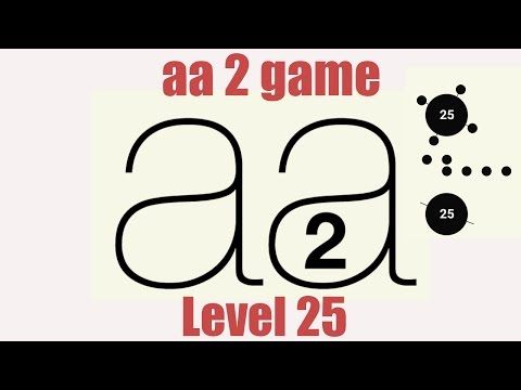 Video guide by Dimo Petkov: Aa 2 Level 25 #aa2