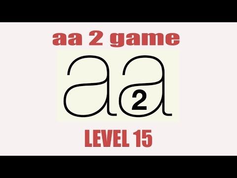 Video guide by Dimo Petkov: Aa 2 Level 15 #aa2