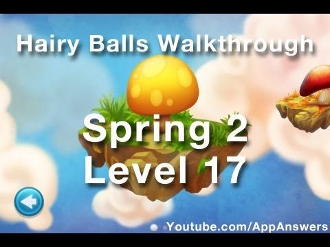 Video guide by : Hairy Balls Spring 2 level 17 #hairyballs