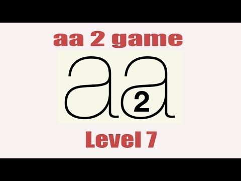 Video guide by Dimo Petkov: Aa 2 Level 7 #aa2