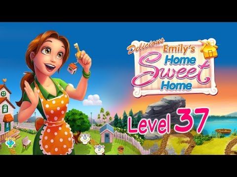 Video guide by Brain Games: Delicious: Emily's Home Sweet Home Level 37 #deliciousemilyshome