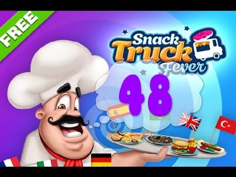 Video guide by Puzzle Kids: Snack Truck Fever Level 48 #snacktruckfever