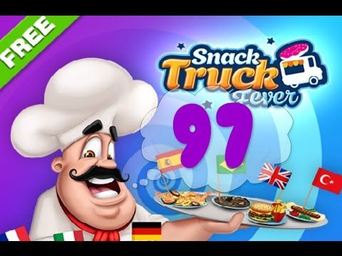 Video guide by Puzzle Kids: Snack Truck Fever Level 97 #snacktruckfever