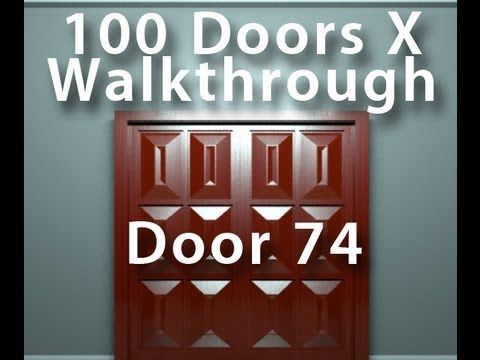 Video guide by AppAnswers: 100 Doors X level 74 #100doorsx