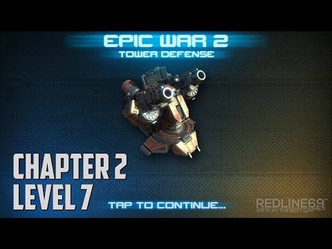 Video guide by Redline69 Games: Epic War TD Chapter 2 - Level 7 #epicwartd