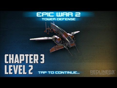 Video guide by Redline69 Games: Epic War TD Chapter 3 - Level 2 #epicwartd