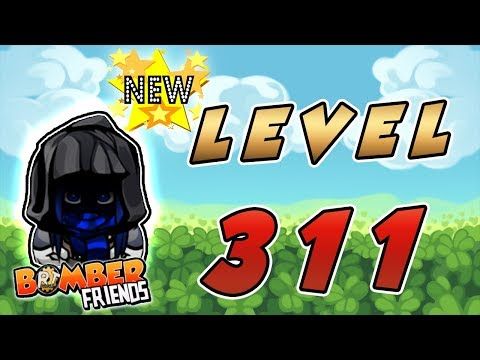 Video guide by RT ReviewZ: Bomber Friends! Level 311 #bomberfriends