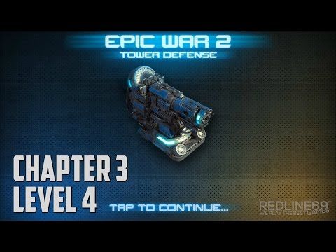 Video guide by Redline69 Games: Epic War TD Chapter 3 - Level 4 #epicwartd