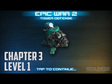 Video guide by Redline69 Games: Epic War TD Chapter 3 - Level 1 #epicwartd
