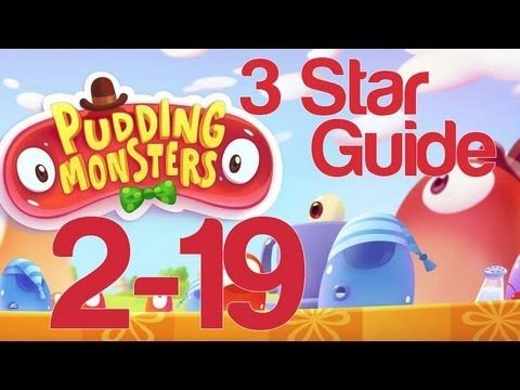 Video guide by NextGenWalkthroughs: Pudding Monsters 3 stars level 2-19 #puddingmonsters