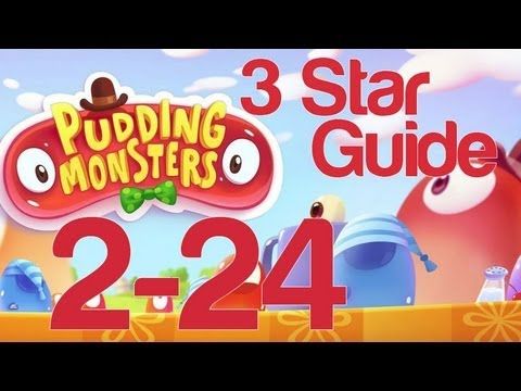 Video guide by NextGenWalkthroughs: Pudding Monsters 3 stars level 2-24 #puddingmonsters