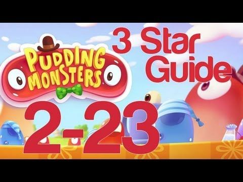 Video guide by NextGenWalkthroughs: Pudding Monsters 3 stars level 2-23 #puddingmonsters