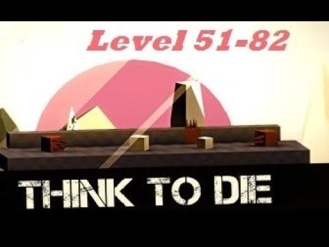 Video guide by Casual Gamer Thrai: Think Level 51-82 #think