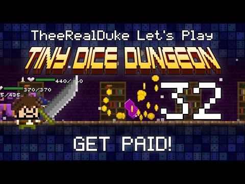 Video guide by TheeRealDuke: Tiny Dice Dungeon Level 32 #tinydicedungeon