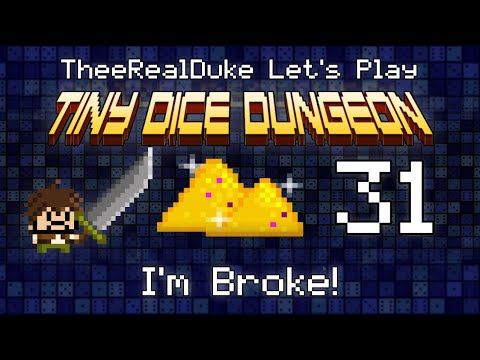 Video guide by TheeRealDuke: Tiny Dice Dungeon Level 31 #tinydicedungeon