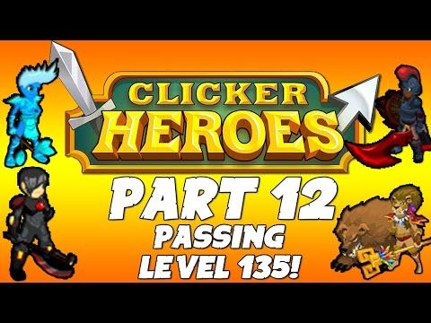 Video guide by Gameplayvids247: Clicker Heroes Level 135 #clickerheroes