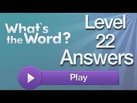 Video guide by AppAnswers: What's the word? level 22 #whatstheword