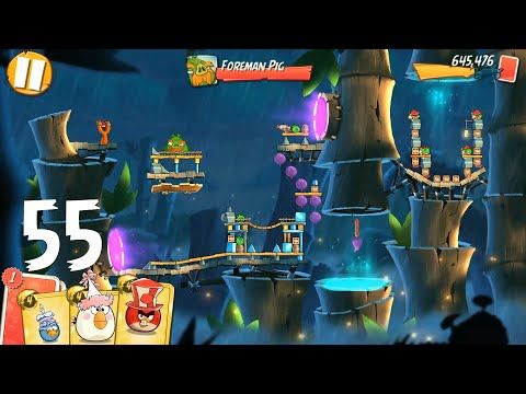 Video guide by Kualema: Angry Birds 2 Level 55 #angrybirds2