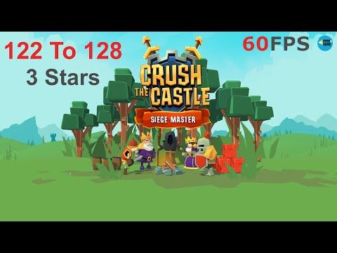 Video guide by SSSB Games: Crush the Castle Level 122 #crushthecastle