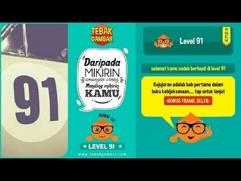 Video guide by Kunci Jawaban Tebak Gambar: Tebak Gambar Level 91 #tebakgambar