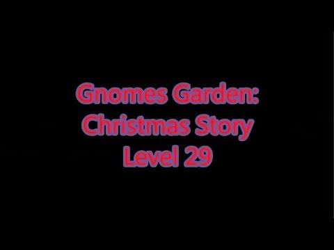 Video guide by Gamewitch Wertvoll: Christmas Story Level 29 #christmasstory