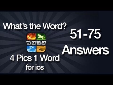 Video guide by AppAnswers: What's the word? level 51-75 #whatstheword