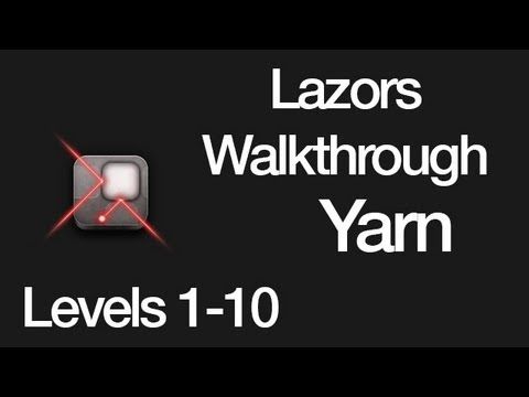 Video guide by : Lazors Yarn Levels 1-10 #lazors