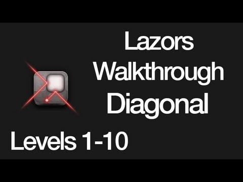 Video guide by : Lazors Diagonal Levels 1-10 #lazors