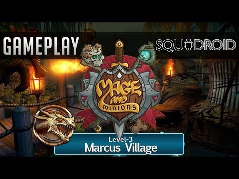 Video guide by SquaDroid: Mage & Minions Level 3 #mageampminions