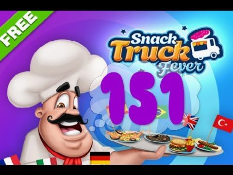 Video guide by Puzzle Kids: Snack Truck Fever Level 151 #snacktruckfever