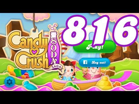 Video guide by Pete Peppers: Candy Crush Soda Saga Level 816 #candycrushsoda