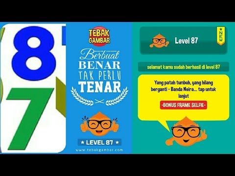 Video guide by Kunci Jawaban Tebak Gambar: Tebak Gambar Level 87 #tebakgambar