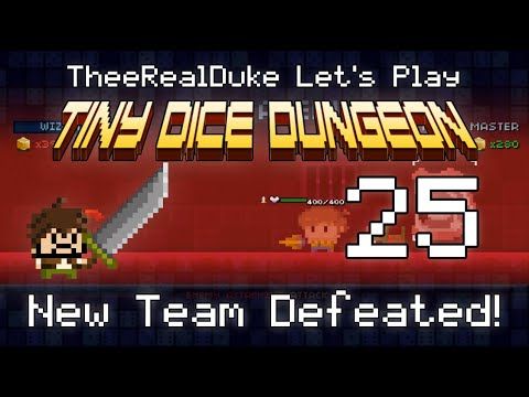 Video guide by TheeRealDuke: Tiny Dice Dungeon Level 25 #tinydicedungeon
