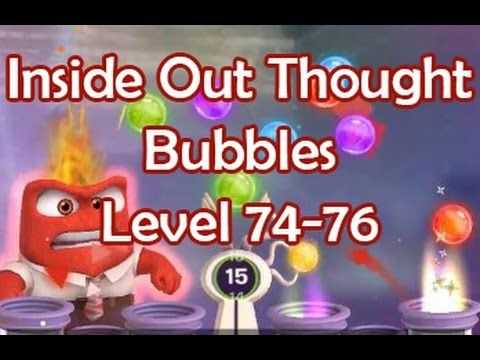 Video guide by PandujuN: Inside Out Thought Bubbles Level 74-76 #insideoutthought